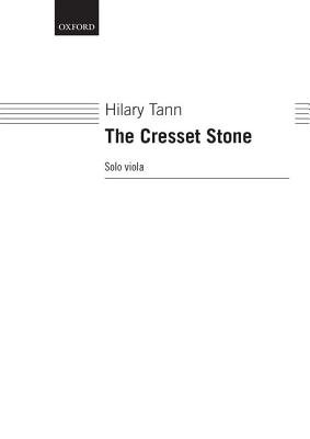 The Cresset Stone: Viola Version - Tann, Hilary (Composer)