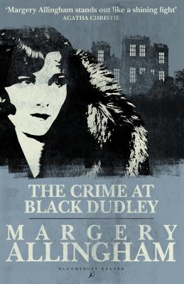 The Crime at Black Dudley - Allingham, Margery