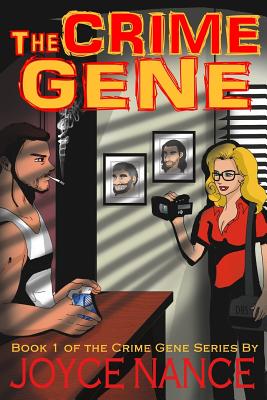The Crime Gene - Nance, Joyce