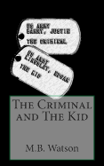 The Criminal and the Kid