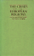 The Crisis of the European Regions - Seers, Dudley (Editor), and Ostrom, Kjell (Photographer)