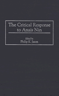 The Critical Response to Anais Nin