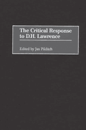 The Critical Response to D.H. Lawrence