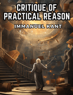 The Critique of Practical Reason