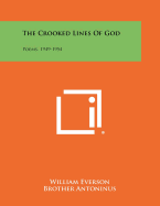 The Crooked Lines of God: Poems, 1949-1954
