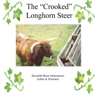 The "Crooked" Longhorn Steer