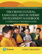 The Crosscultural, Language, and Academic Development Handbook: A Complete K-12 Reference Guide, Enhanced Pearson Etext -- Access Card
