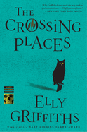 The Crossing Places: An Edgar Award Winner