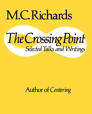 The Crossing Point: Poems - Richards, Mary C