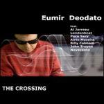 The Crossing - Eumir Deodato