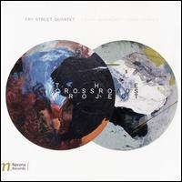 The Crossroads Project - Fry Street Quartet