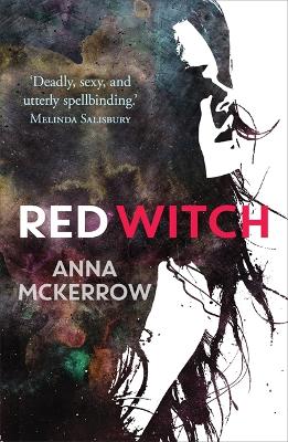 The Crow Moon Series: Red Witch: Book 2 - McKerrow, Anna