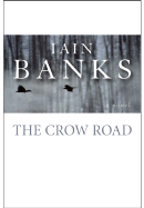 The Crow Road - Banks, Iain M