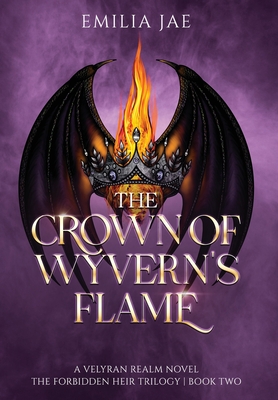 The Crown of Wyvern's Flame - Jae, Emilia