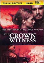 The Crown Witness - Jacek Filipiak; Jaroslaw Sypniewski