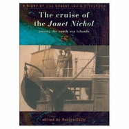 The Cruise of the Janet Nichol Among the South Sea Islands: A Diary