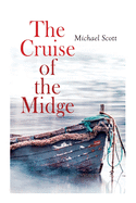 The Cruise of the Midge: Complete Edition (Vol. 1&2)