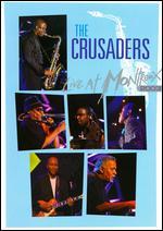 The Crusaders: Live at Montreux 2003