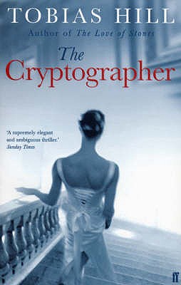 The Cryptographer - Hill, Tobias