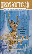 The Crystal City - Card, Orson Scott
