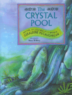 The Crystal Pool - McCaughrean, Geraldine