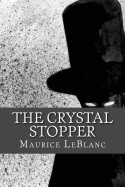 The Crystal Stopper