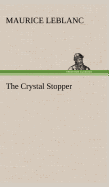 The Crystal Stopper