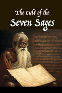 The Cult of the Seven Sages