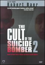 The Cult of the Suicide Bomber 2