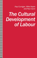 The cultural development of labour