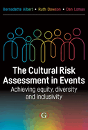 The Cultural Risk Assessment in Events: Achieving Equity, Diversity and Inclusivity