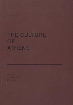 The Culture of Athens - Sabben-Clare, J P