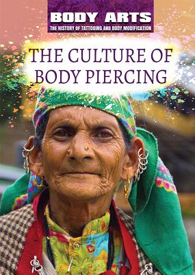 The Culture of Body Piercing - Rauf, Don