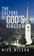 The Culture of God's Kingdom: Studies of the Beatitudes