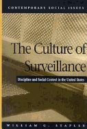 The Culture of Surveillance