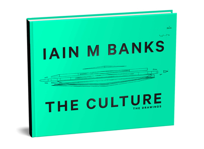 The Culture: The Drawings - Banks, Iain M