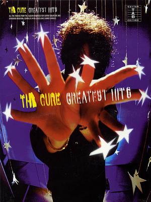 The Cure - Greatest Hits: Guitar Tab - Cure, The