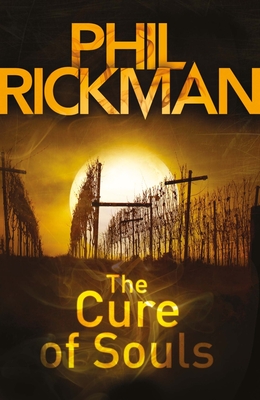 The Cure of Souls - Rickman, Phil