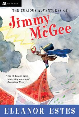 The Curious Adventures of Jimmy McGee - Estes, Eleanor