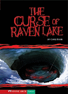 The Curse of Raven Lake - Kreie, Chris