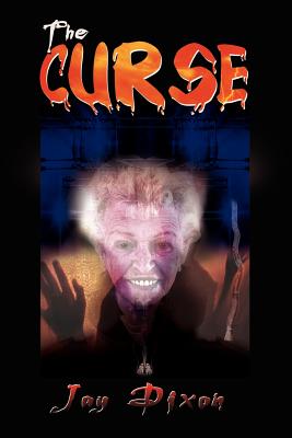 The Curse - Dixon, Jay