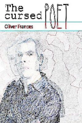 The Cursed Poet - Frances, Oliver