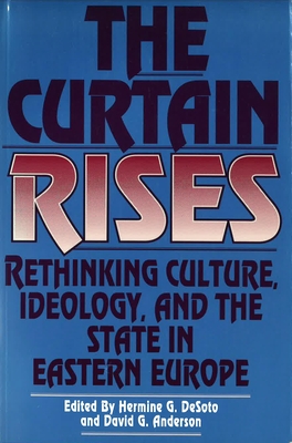 The Curtain Rises - de Soto, Hermine G. (Editor), and Anderson, David G. (Editor)