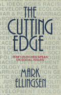 The Cutting Edge: How Churches Speak on Social Issues