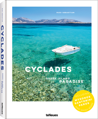The Cyclades: Greek Island Paradise - Sebastian, Rudi