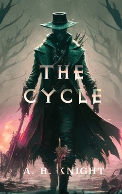 The Cycle - Knight, A R