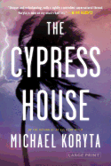 The Cypress House