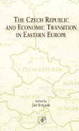 The Czech Republic and Economic Transition in Eastern Europe