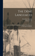 The Dn Languages: Considered in Themselves and Incidentally in Their Relations to Non-American Idioms