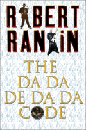 The Da-Da-de-Da-Da Code - Rankin, Robert